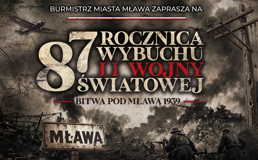 Mława znów przeniesie się do września 1939 roku. Przed nami dni pełne historii i pamięci